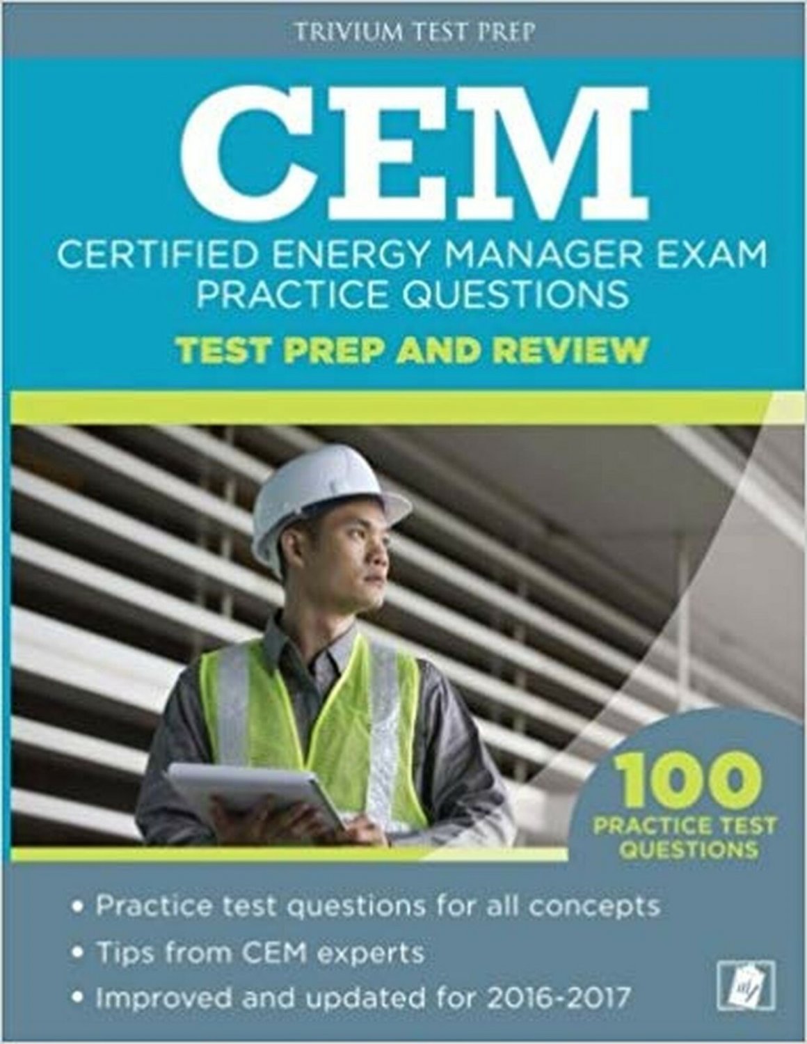 Certified Energy Manager Exam Practice Questions: CEM Test Prep and Review