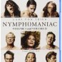 Nymphomanic: Volume 1 & 2
