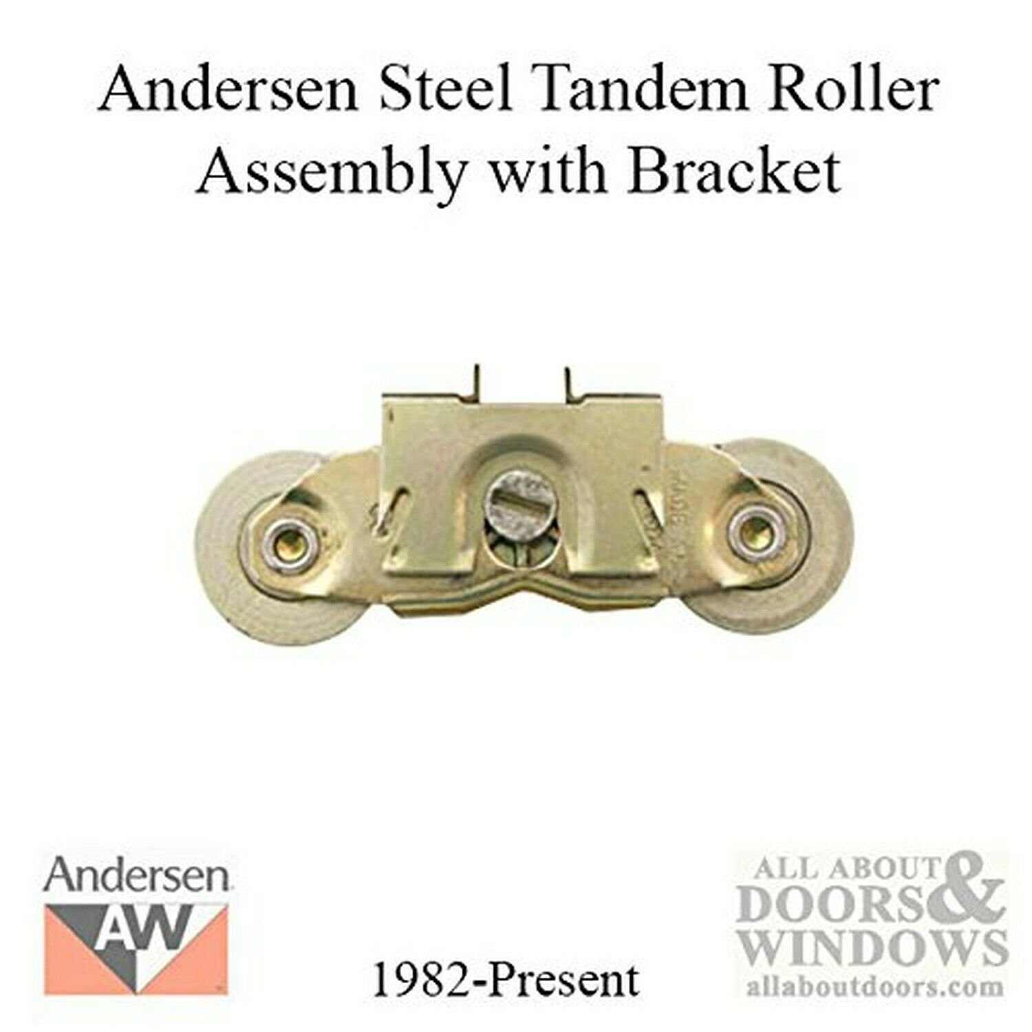 Andersen&Atilde;� Gliding Patio Door Tandem Roller Assembly (1982 to Present)
