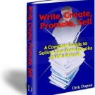 How To Write, Create, & Sell Ebooks