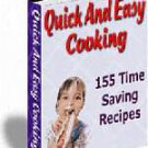 155 Quick and Easy Cooking Recipes