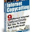 Internet CopyCatting: 9 Internet Business Models