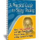 A Practical Guide To Swing Trading