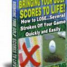 Bring Your Golf Score To Life
