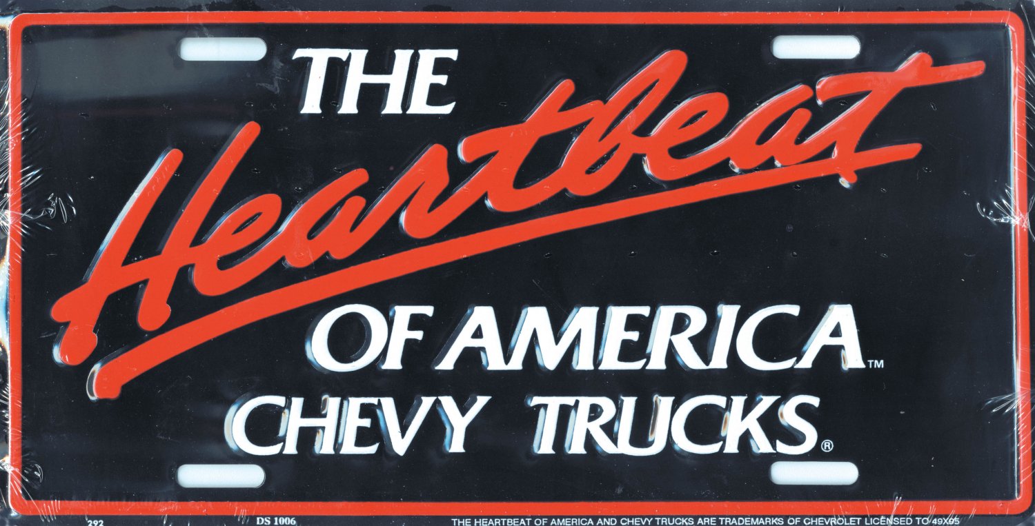 Chevy Trucks The Heartbeat Of America Metal License Plate
