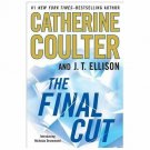 The Final Cut by J. T. Ellison and Catherine Coulter (2013, Hardcover)