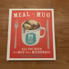 Meal In A Mug 80: Easy Recipes For Hungry People All You Need in A Mug