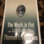The World Is Flat : A Brief History of the Twenty First Century Thomas L. Fri