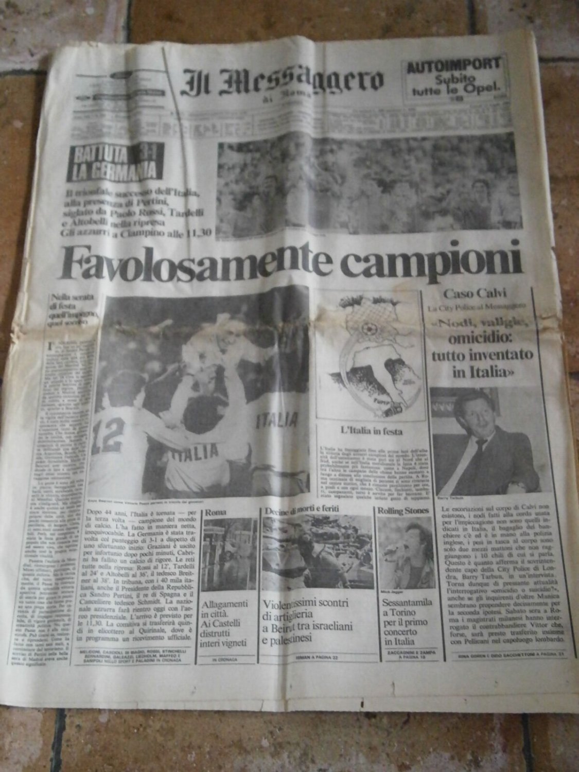 Il MESSAGGERO 12/7/1982 Favolosamente Campioni del Mondo ITALIA GERMANIA Soccer World Cup newspaper