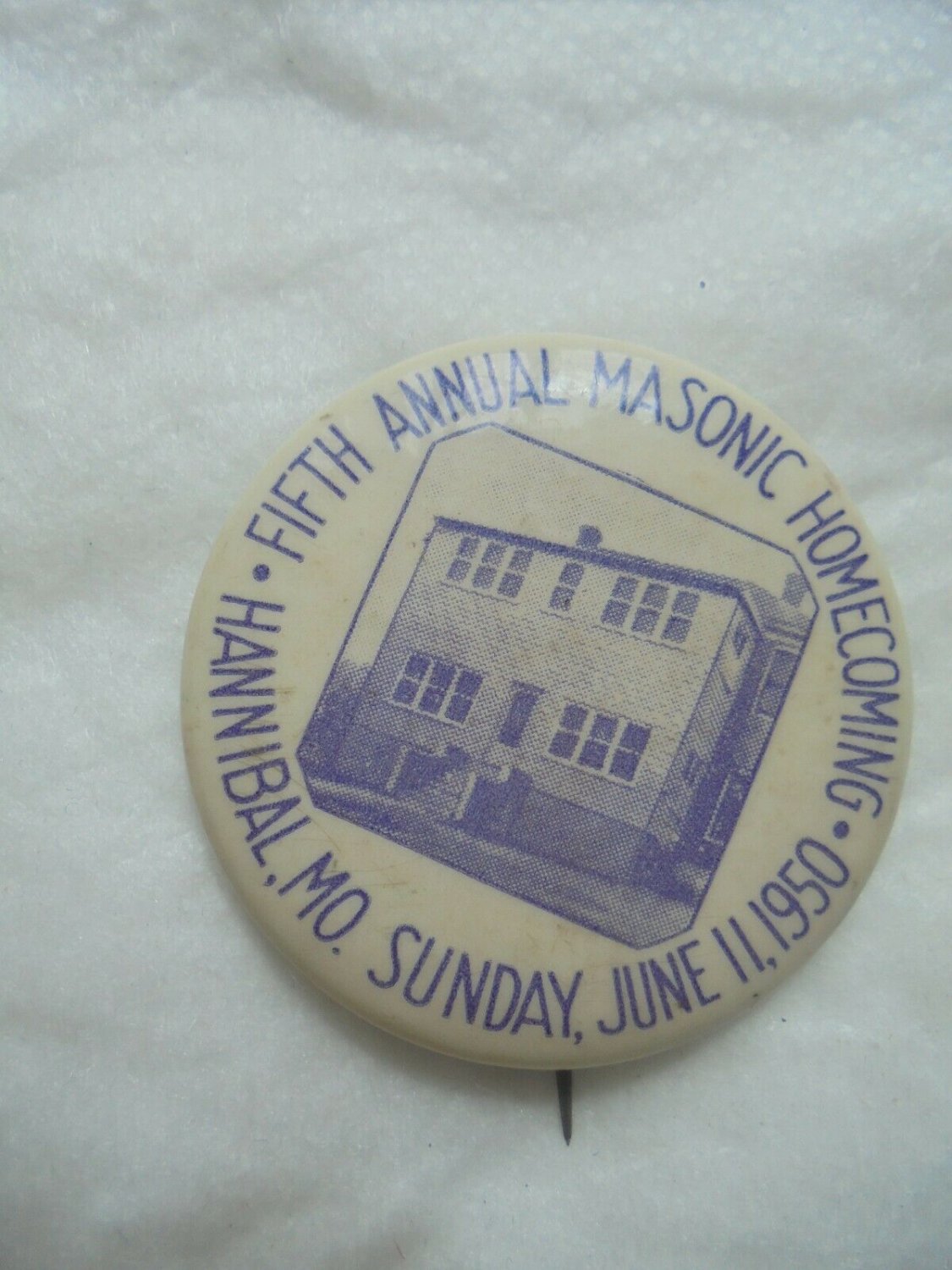 BADGE PIN Fifth annual masonic Homecoming Hannibal Mo USA 1950 Original freemasonry