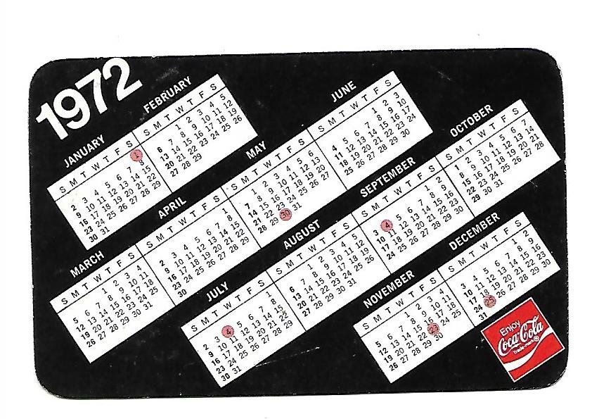 COCA COLA DRINK Coke 1972 year Calendar Original Advertising