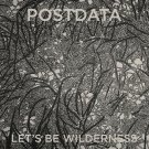 Let's Be Wilderness [LP] - VINYL