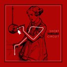 Short Circuit [LP] - VINYL