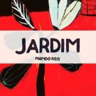 Jardim-Pomar LP, Vol. 1 [LP] - VINYL