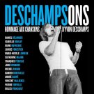 Deschampsons: Hommage aux Chansons d'Yvon Deschamps [LP] - VINYL