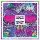 Fight the Fight [LP] - VINYL