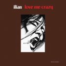 Love Me Crazy [LP] - VINYL