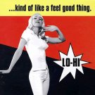 Kind of Like a Feel Good Thing [LP] - VINYL