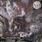 Still Life Moving Fast [LP] - VINYL
