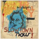 Slowtown Now! [LP] - VINYL
