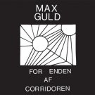 For Enden Af Corridoren [LP] - VINYL