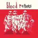Blood Robots [LP] - VINYL
