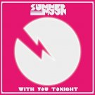 With You Tonight [LP] - VINYL