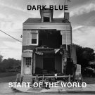 Start of the World [LP] - VINYL