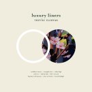 They're Flowers [LP] - VINYL