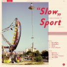 Slow [LP] - VINYL