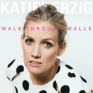 Walk Through Walls [LP] - VINYL