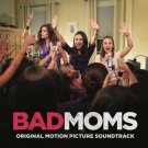 Bad Moms [Original Motion Picture Soundtrack] [LP] - VINYL