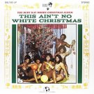This Ain't No White Christmas! [LP] - VINYL