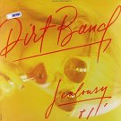 Dirt Band/Jealousy [LP] - VINYL