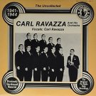 The Uncollected Carl Ravazza & His Orchestra (1941-1944) [LP] - VINYL