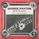 The Uncollected George Paxton & His Orchestra (1944-1945) [LP] - VINYL