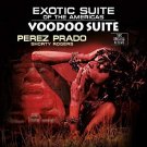 Voodoo Suite/Exotic Suite of the Americas [LP] - VINYL