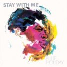 Stay with Me [LP] - VINYL