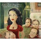 Let's Just Stay Here [LP] - VINYL