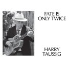 Fate Is Only Twice [LP] - VINYL