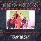 Pimp to Eat [LP] - VINYL