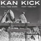 Full Time Work Half Time Pay [LP] - VINYL
