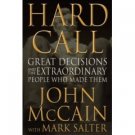 Hard Call