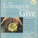 The Courage to Give