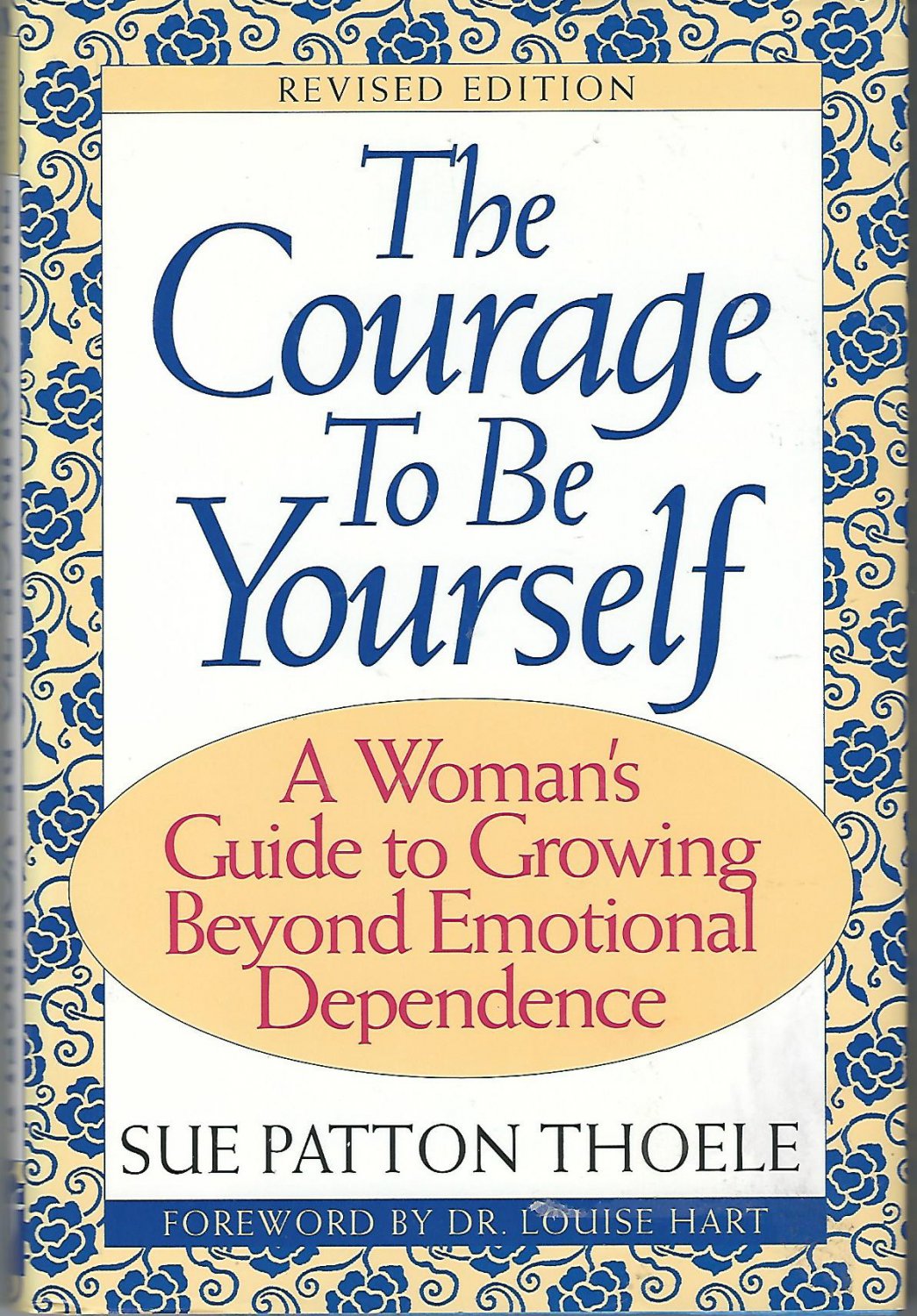 The Courage To Be Yourself