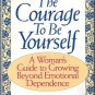 The Courage To Be Yourself