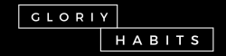 gloriyhabits