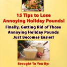 15 Tips to Lose Annoying Holiday Pounds! (with MRR + Free Shipping)