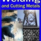 A Course On Welding and Cutting Metals (with RR + Free Shipping)