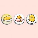 Lazy egg Gudetama ~ SET OF 3 ~ - 1.5 inch pinback button, clip or magnet